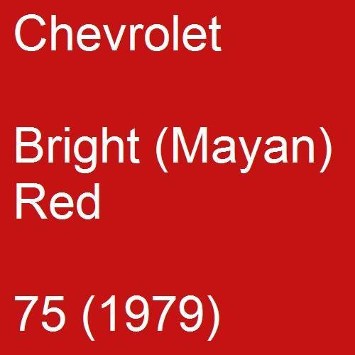 Chevrolet, Bright (Mayan) Red, 75 (1979).